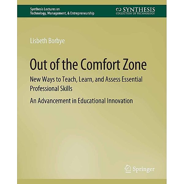 Out of the Comfort Zone / Synthesis Lectures on Technology Management & Entrepreneurship, Lisbeth Borbye