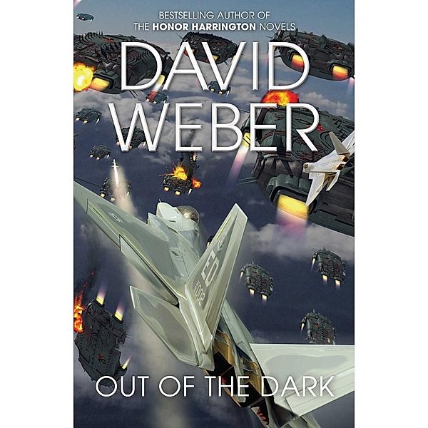 Out of the Dark, David Weber