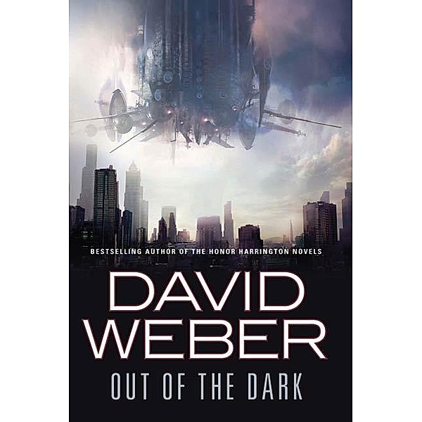 Out of the Dark / Out of the Dark Bd.1, David Weber