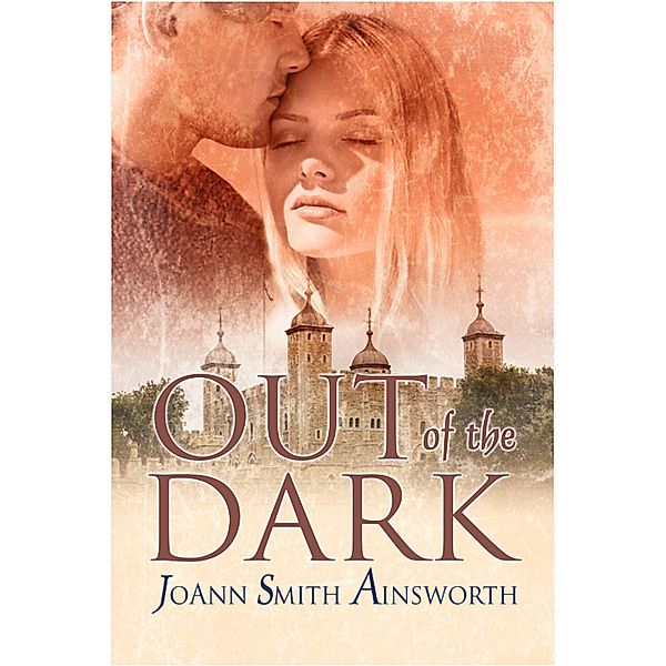 Out of the Dark (Talisman, #2), Joann Smith Ainsworth