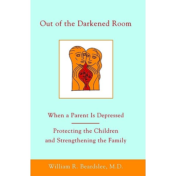 Out of the Darkened Room, William R. Beardslee