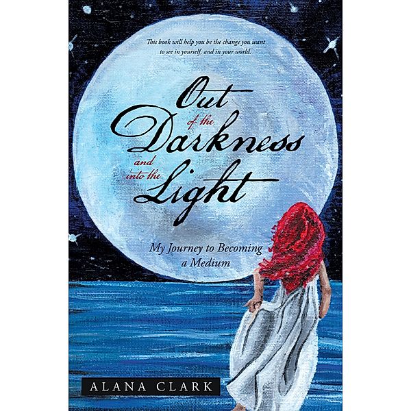 Out of the Darkness and into the Light, Alana Clark