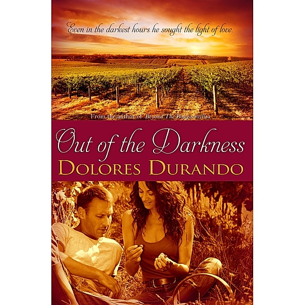 Out of the Darkness / Bell Bridge Books, Dolores Durando