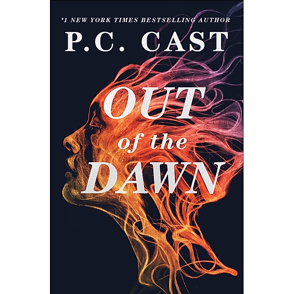 Out of the Dawn, P. C. Cast
