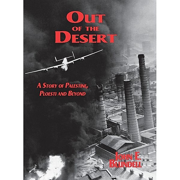 Out of the Desert, John E. Blundell