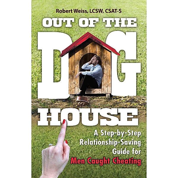 Out of the Doghouse, Robert Weiss