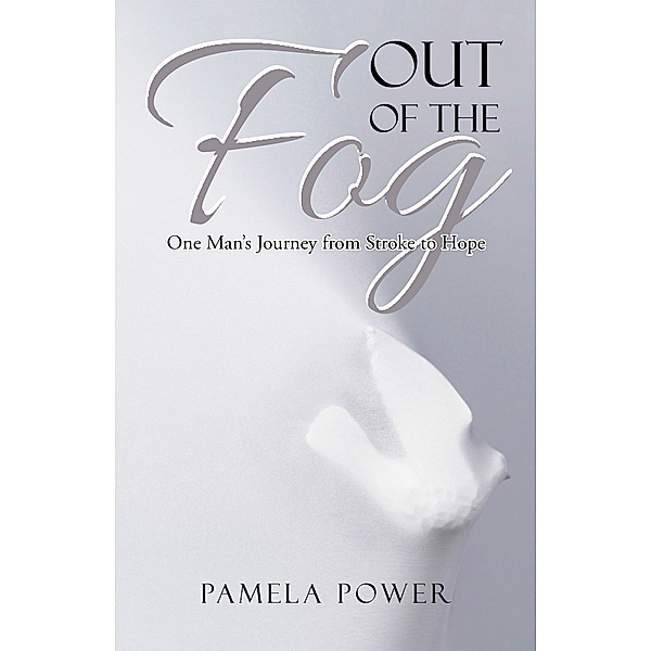 Out of the Fog, Pamela Power
