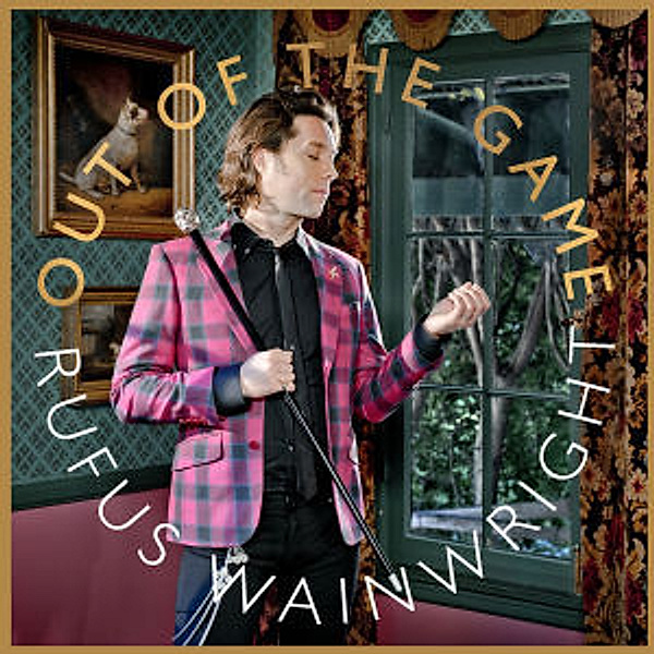 Out Of The Game, Rufus Wainwright