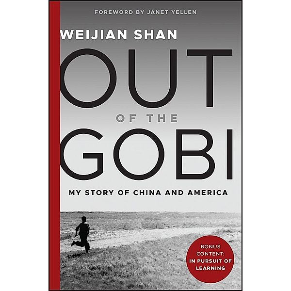 Out of the Gobi, Weijian Shan