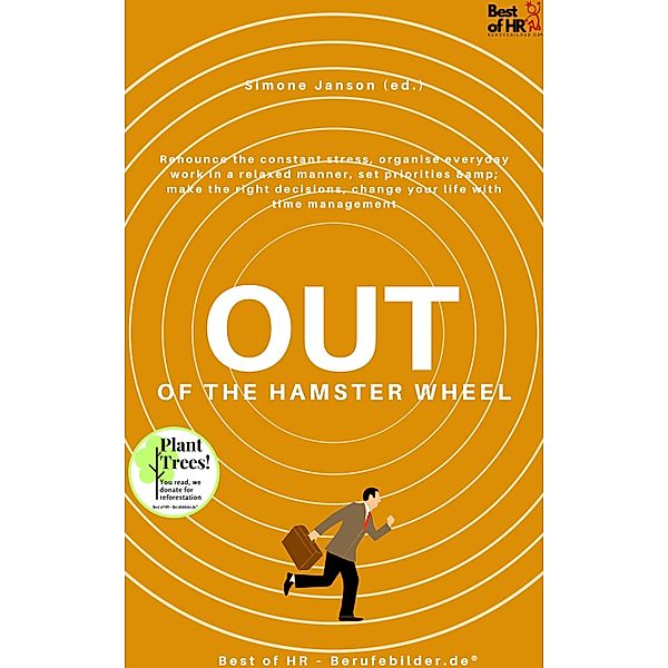 Out of the Hamster Wheel, Simone Janson