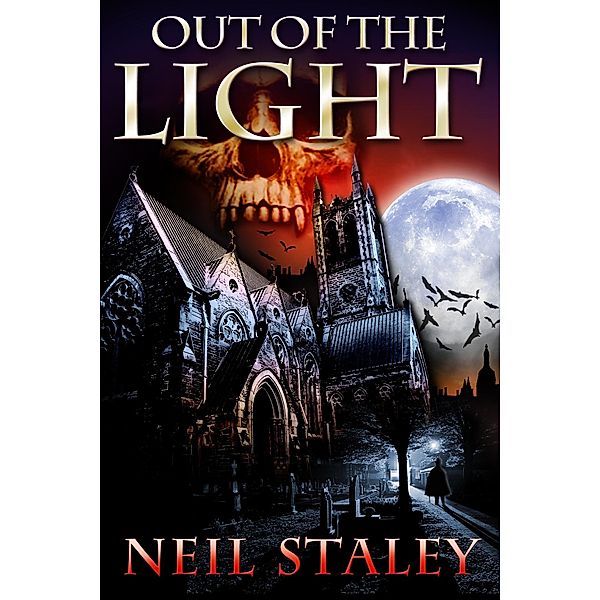 Out of the Light / Neil Staley, Neil Staley