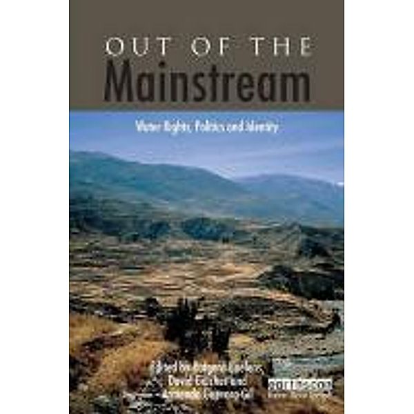 Out of the Mainstream, Rutgerd Boelens, David Getches, Armando Guevara-Gil