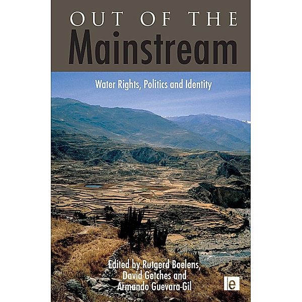 Out of the Mainstream, Rutgerd Boelens, David Getches, Armando Guevara-Gil