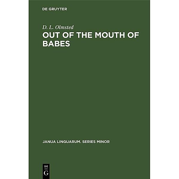 Out of the Mouth of Babes, D. L. Olmsted