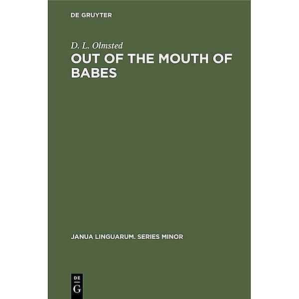 Out of the Mouth of Babes, D. L. Olmsted