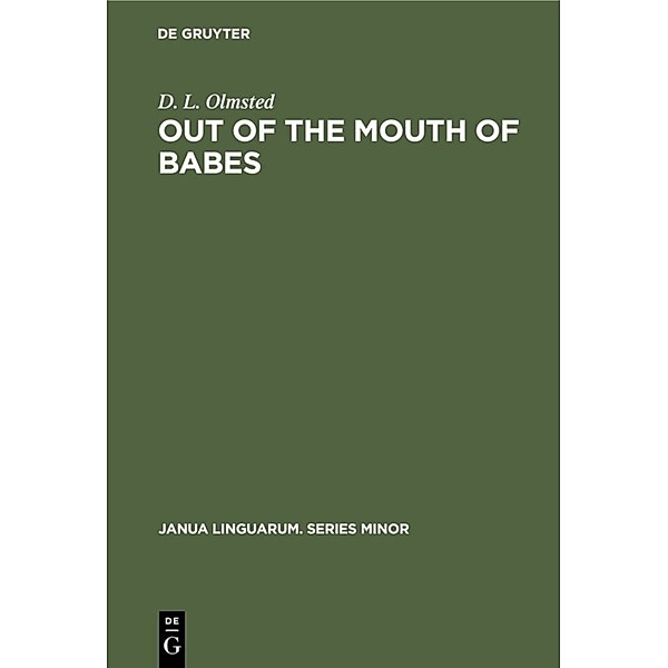 Out of the Mouth of Babes, D. L. Olmsted