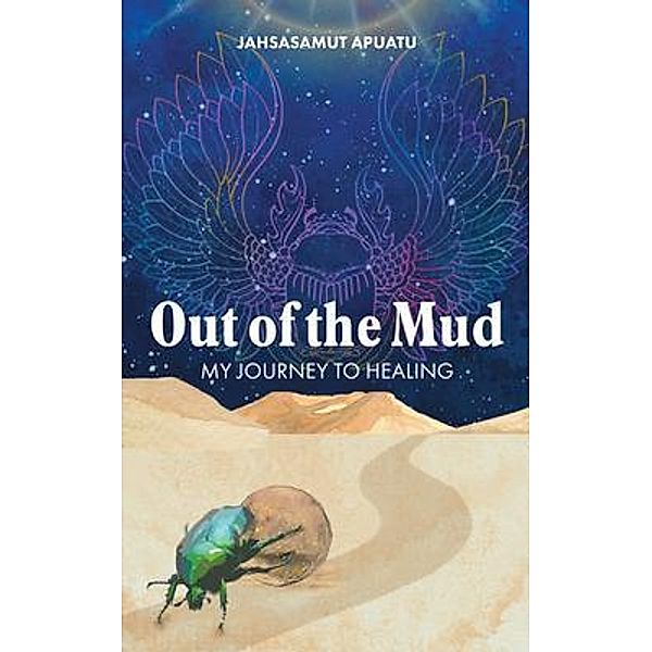 Out of the Mud, Jahsasamut Apuatu