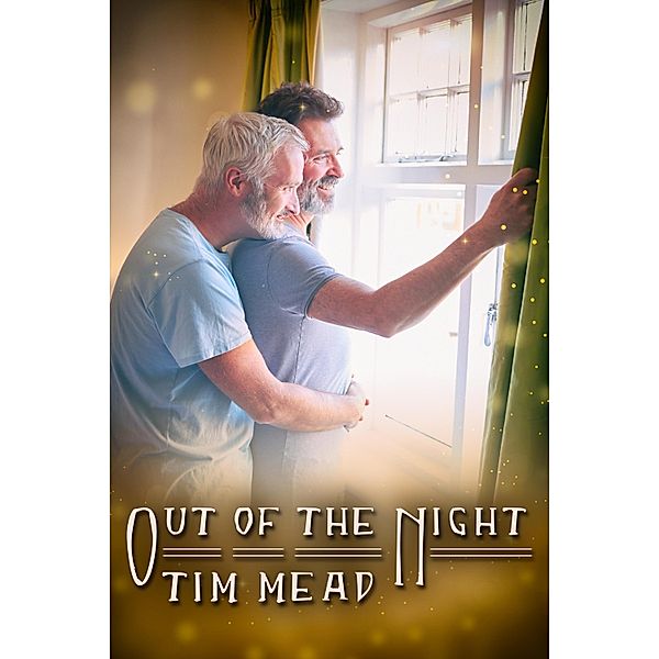 Out of the Night / JMS Books LLC, Tim Mead