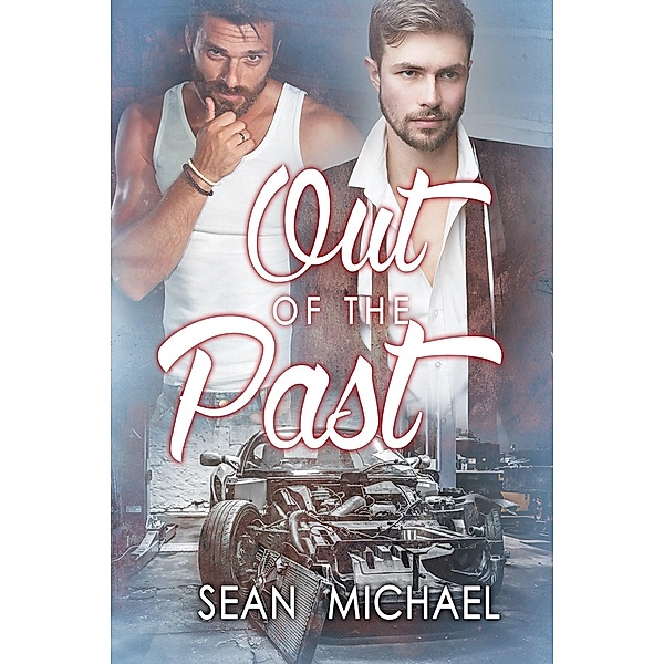 Out of the Past, Sean Michael