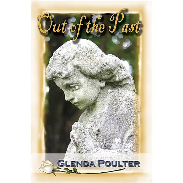 Out of the Past / Glenda Poulter, Glenda Poulter