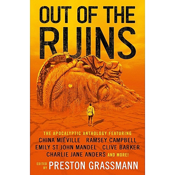 Out of the Ruins, Ramsey Campbell, China Miéville, Charlie Jane Anders