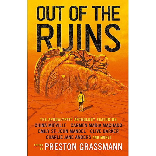 Out of the Ruins, Preston Grassmann, China Miéville, Ramsey Campbell