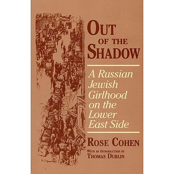 Out of the Shadow, Rose Cohen