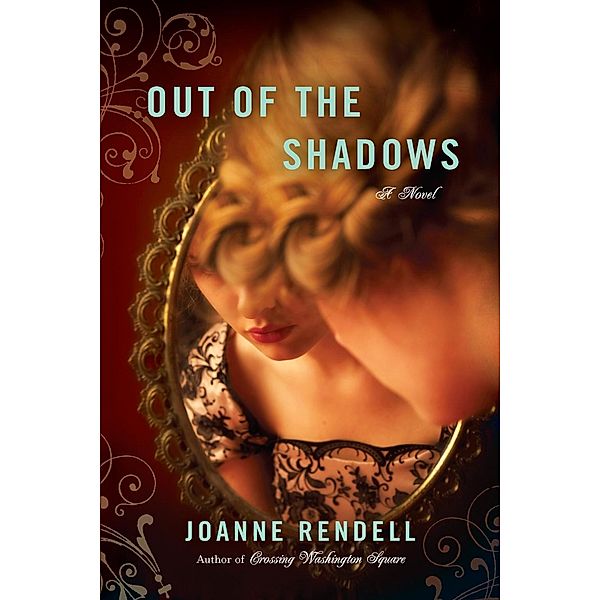 Out of the Shadows, Joanne Rendell