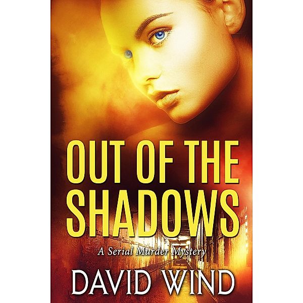 Out of the Shadows, David Wind