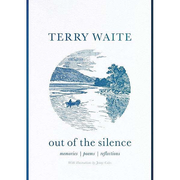 Out of the Silence, Terry Waite