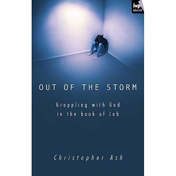 Out of the storm, Christopher Ash