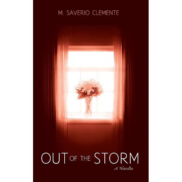 Out of the Storm, M. Saverio Clemente