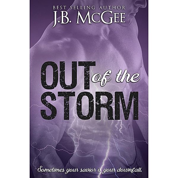 Out of the Storm, J. B. McGee