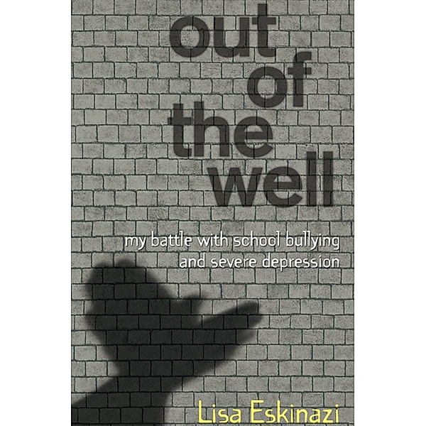 Out of the Well, Lisa Eskinazi