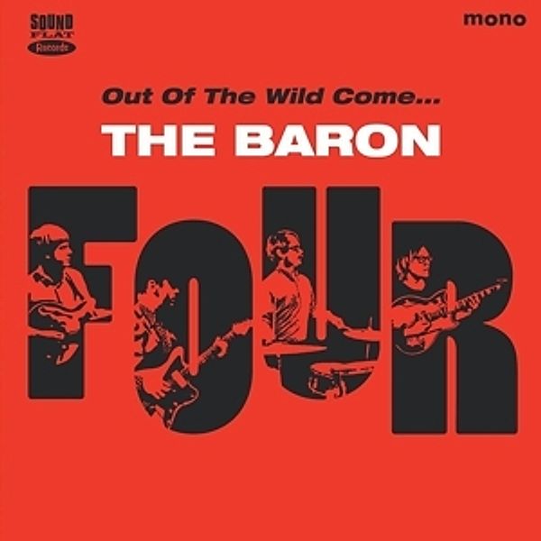 Out Of The Wild Come... (Vinyl), The Baron Four