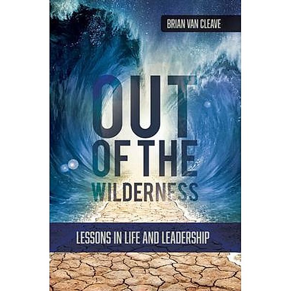 Out of the Wilderness, Brian van Cleave