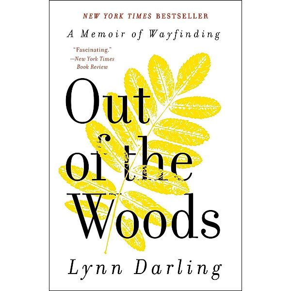 Out of the Woods, Lynn Darling