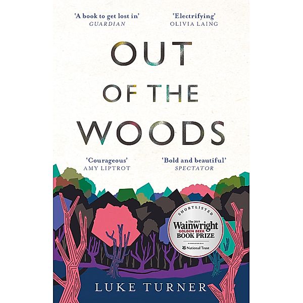 Out of the Woods, Luke Turner