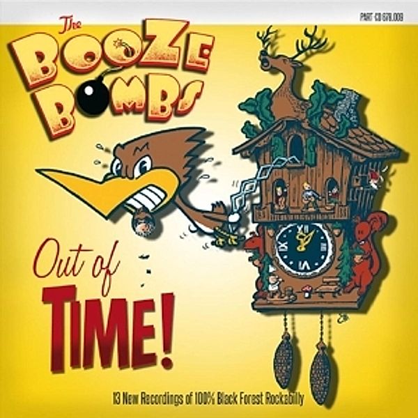 Out Of Time!, The Booze Bombs