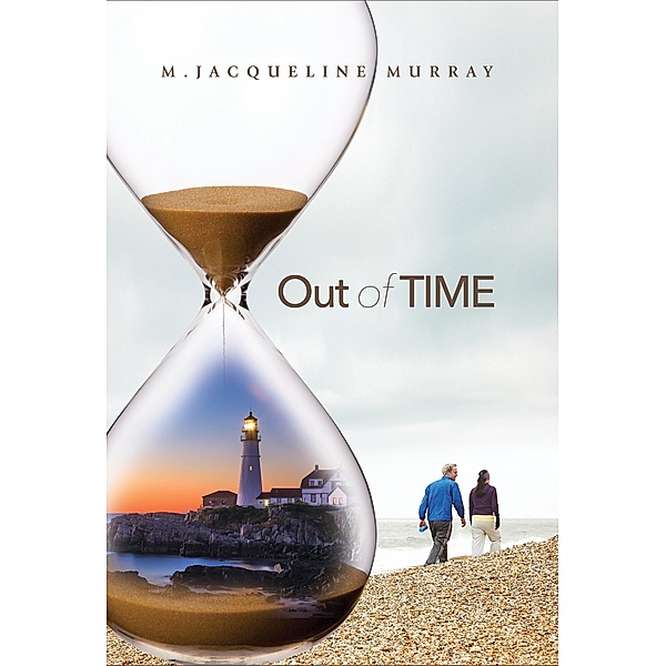 Out of Time, M. Jacqueline Murray