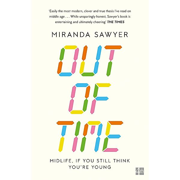Out of Time, Miranda Sawyer