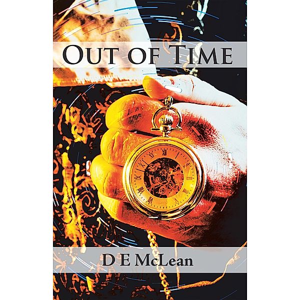 Out of Time, D E McLean