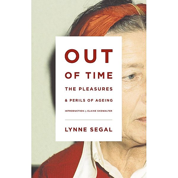 Out of Time, Lynne Segal