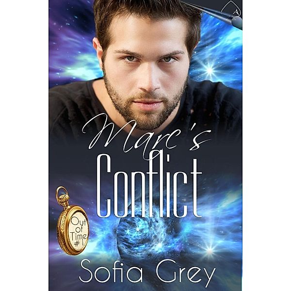 Out of Time: Marc's Conflict (Out of Time, #1), Sofia Grey