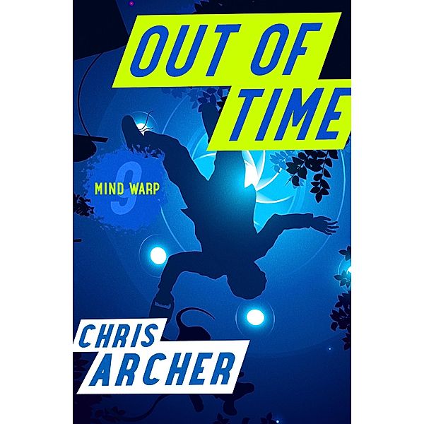Out of Time / Mindwarp, Chris Archer