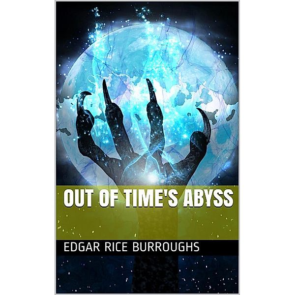 Out of Time's Abyss, Edgar Rice Burroughs