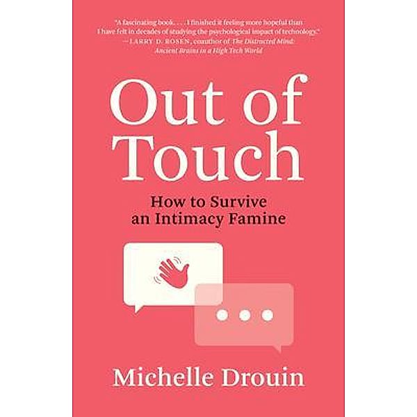 Out of Touch, Michelle Drouin