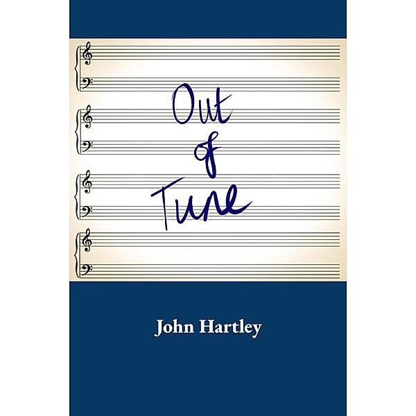 Out of Tune, John Hartley