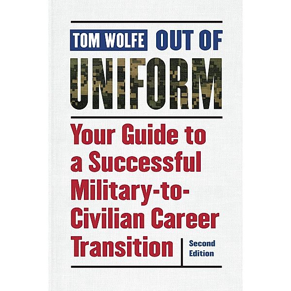 Out of Uniform, Tom Wolfe