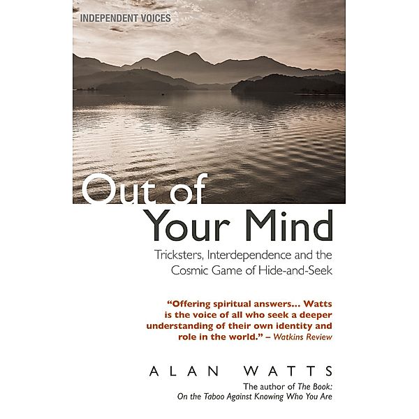 Out of Your Mind, Alan Watts